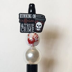 True Crime Beaded Pen‎ Running On Caffeine and True Crime Black Ink